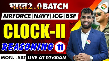 Clock -2 | Reasoning for Airforce Y Group, Navy, ICG | Airforce Reasoning Y group 2024