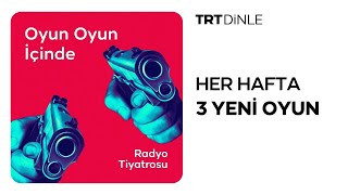 Radyo Tiyatrosu: Oyun Oyun İçinde | Komedi