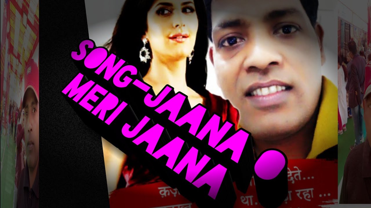 SONG JAANA O MERI JAANA YouTube song-jaana-o-meri-jaana-youtube