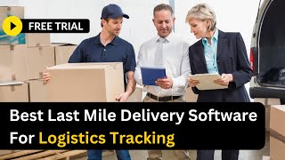 Best Last Mile Delivery Software For Logistics Tracking screenshot 5