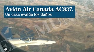 Barajas Air Canada AC837 un caza evalua los danos del avion