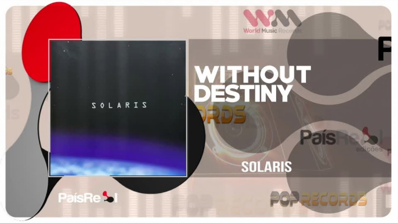 Ver SOLARIS - Without Destiny no YouTube Ver SOLARIS - Without Destiny no YouTube
