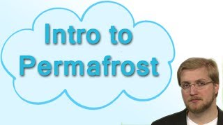 Permafrost An Introduction Climabyty Thing