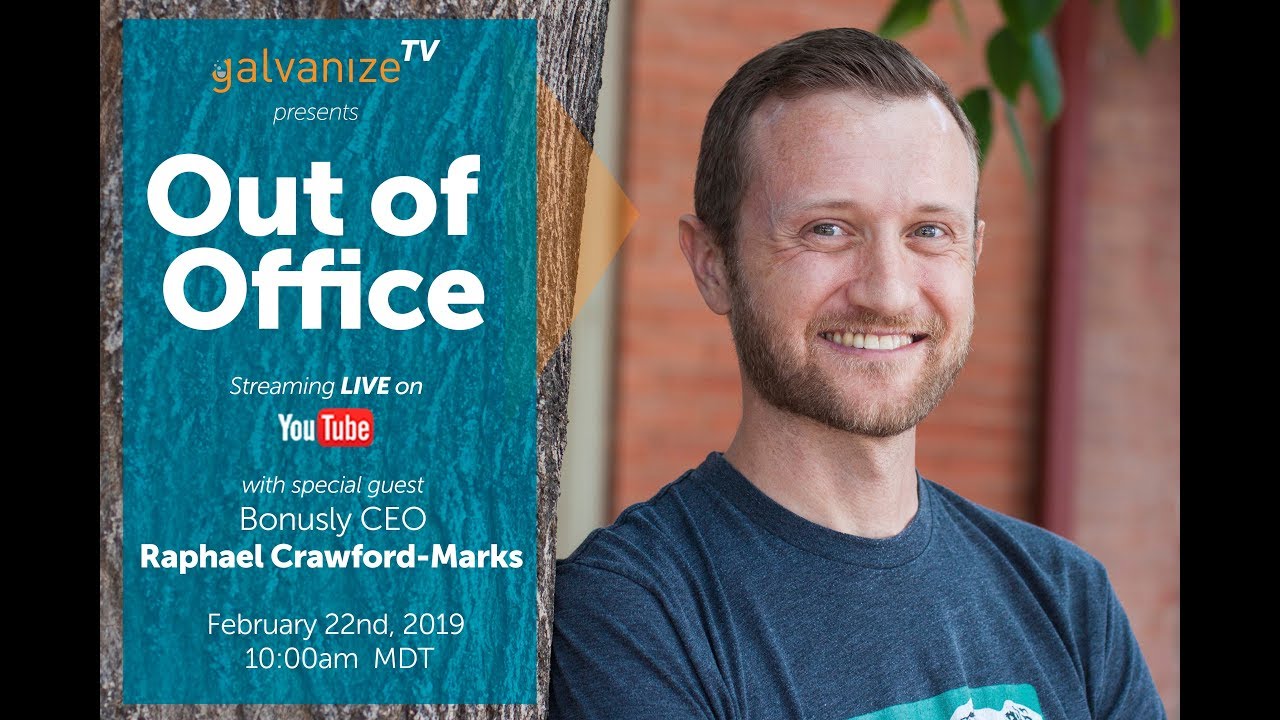 Out of Office - Raphael Crawford-Marks, CEO of Bonusly