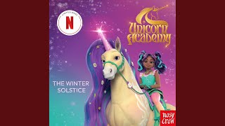 Chapter 77 - Unicorn Academy: The Winter Solstice