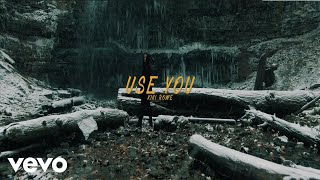 Kiki Rowe - Use You