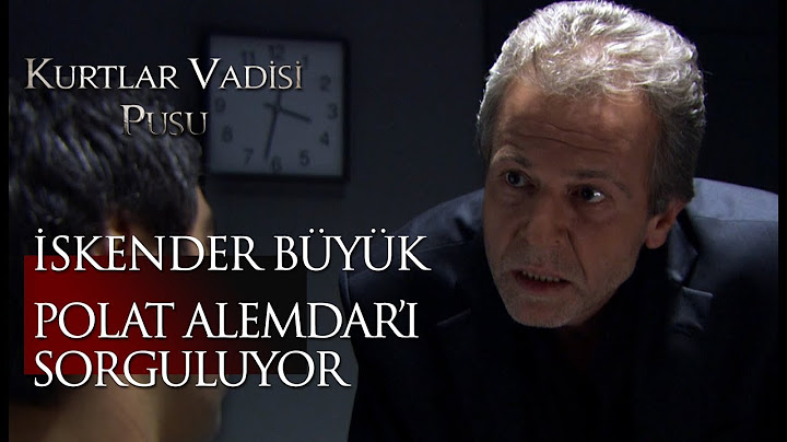 İskender Büyük Polat Alemdar'ı sorguluyor!