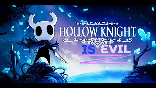 Hollow Knight's: Watcher 'Knight' , is Pure Evil.