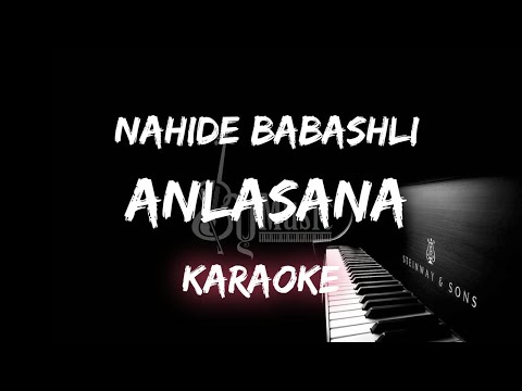 Anlasana - Nahide Babashli [Karaoke] By Music