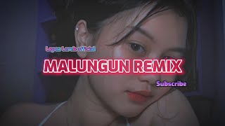 LAGU JOGET TERBARU - MALUNGUN| LAYLA HASYIM - REMIX 2023