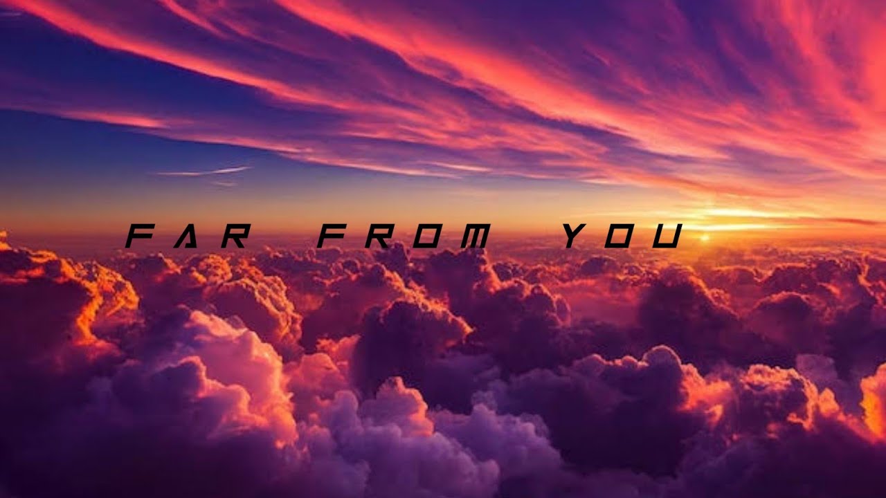 Far From You Priyom Official Music Video YouTube far-from-you-priyom-official-music-video-youtube