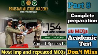 PMA Long 154 Most Important Academic Mcqs With Answers/past experience and repeated
