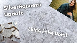 #SilverSqueeze Update. Fraudulent LMBA Data and End of June Basel 3 Ending The Price Supression!