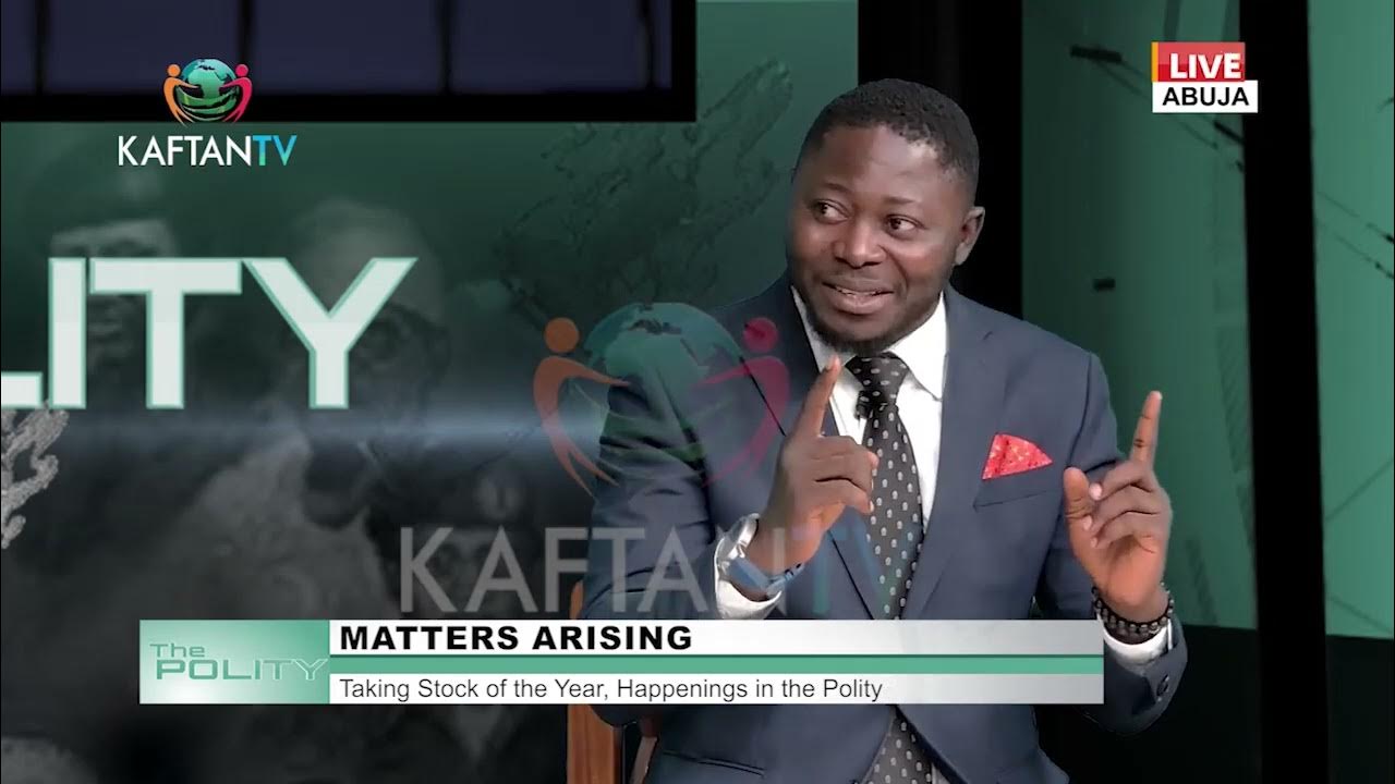 MATTERS ARISING: Taking Stocks of the Year, Happenings in THE POLITY