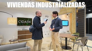 COMO SE CONSTRUYE UNA VIVIENDA INDUSTRIALIZADA-CIDARK REBUILD 2024