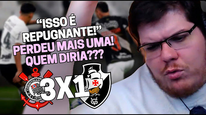 CASIMIRO REAGE: CORINTHIANS 3 X 1 VASCO PELO BRASILEIRÃO 2023 | Cortes do Casimito