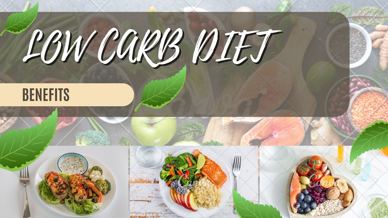 The Surprising Benefits of a Low Carb Diet YouTube