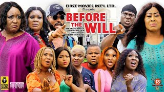BEORE THE WILL SEASON 7(2023 New Movie) - Ebele Okaro|Ngozi Ezeonu|Latest Nigerian Nollywood Movie