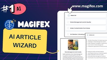 Best AI Tool to Write Blog Posts in Minutes | Magifex AI Article Wizard Tutorial 2025