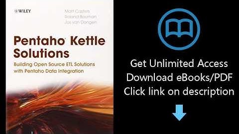 Download Pentaho Kettle Solutions: Building Open Source ETL Solutions with Pentaho Data Integrat PDF