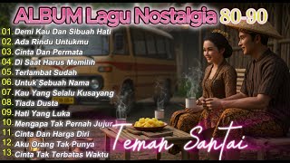 Download Lagu Lagu Lawas Indonesia Tahun 80an \u0026 90an – Kumpulan Lagu Nostalgia Sepanjang Masa MP3 Download Lagu Lagu Lawas Indonesia Tahun 80an \u0026 90an – Kumpulan Lagu Nostalgia Sepanjang Masa MP3