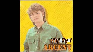 Akcent  - Hej Ty (1993) chords