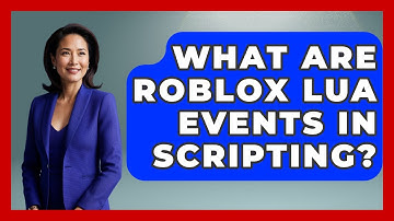 What Are Roblox Lua Events In Scripting? | Open World Tycoons News