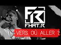 Fhatr  vers o aller  clip officiel