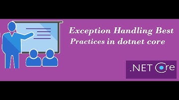 Global Exception Handling in ASP.NET Core 3.1