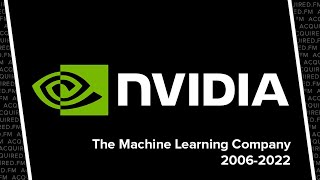 Nvidia: The Machine Learning Company (20062022)