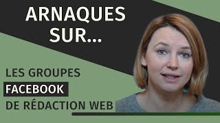 Groupes Fb De Rédacteurs Web Stop Aux Arnaques
