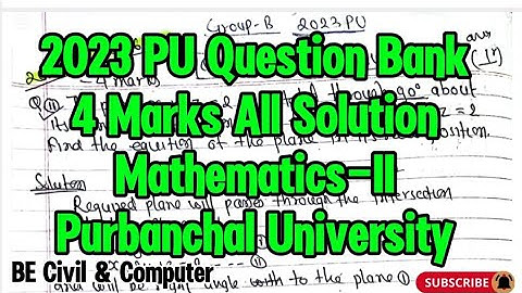 2023 Purbanchal University Question bank solution|Mathematics-II BE Civil &Computer 4 marks question