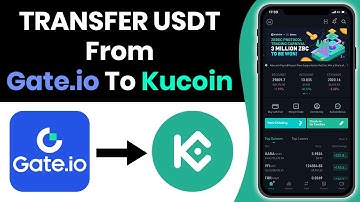 How to Transfer USDT from Gate.io to Kucoin (2024)