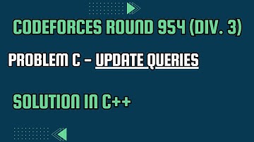 Codeforces Round 954 (Div. 3) Problem C. Update Queries Full Solution In C++