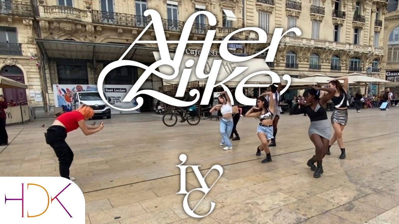 [KPOP IN PUBLIC | SIDE CAM] IVE - ‘After Like' Dance Cover by HDK from France