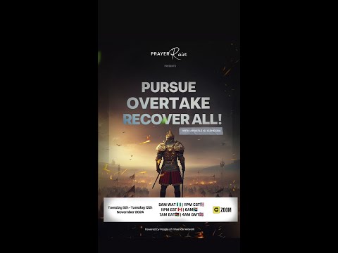 November Prayer Rain 2024 | PURSUE OVERTAKE RECOVER ALL | DAY 1
