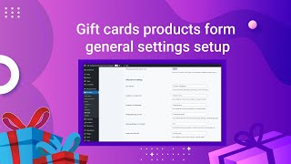 Gift cards products form general settings setup
