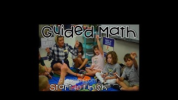 Guided Math Start to Finish video