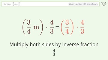 Solve 3/4m=3/4: Linear Equation Video Solution | Tiger Algebra