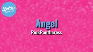 Angel - PinkPantheress (From Barbie: The Album) (Audio)