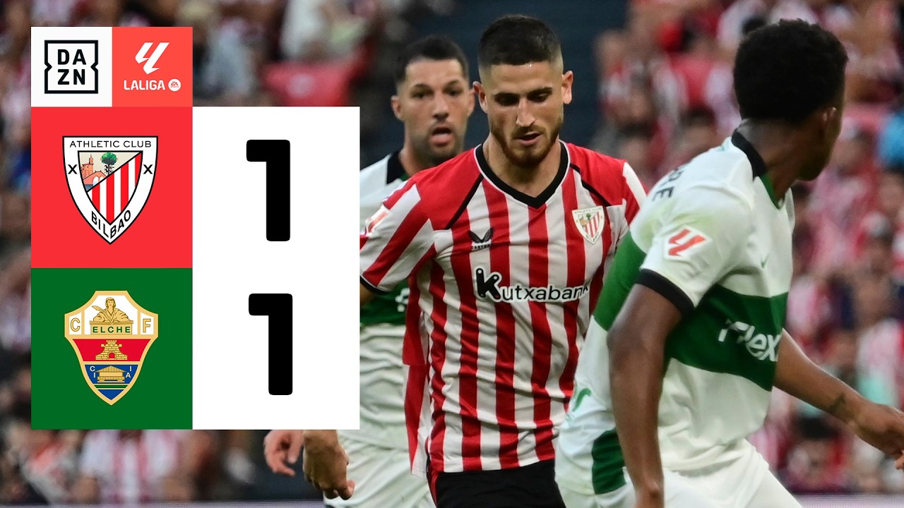 Resumen: Athletic Club vs Elche CF (1-1) | Resumen y goles | Highlights LALIGA EA SPORTS