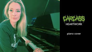 'Heartwork' by Carcass (piano cover)