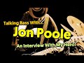 Talking bass with jon poole cardiacsthe dowling poolelifesigns
