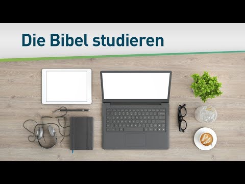 Video: Wie Man Die Bibel Studiert