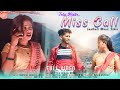 Tala ninda miss call  full  new santhali 2023  marshal gonke  raju  siriful