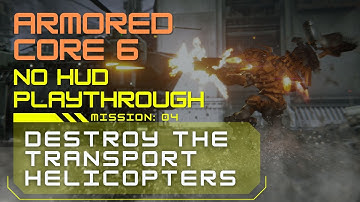 Armored Core 6: Destroy the Transport Helicopters | No HUD Immersive Playthrough, No Commentary