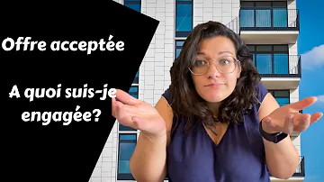 Est-ce qu'une offre d'achat acceptée engagé le vendeur