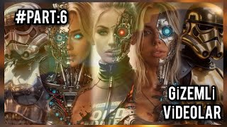 GİZEMLİ VİDEOLAR /PART:6
