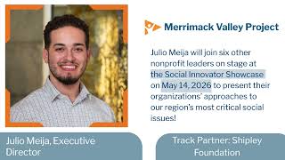 2026 Social Innovator Showcase: Merrimack Valley Project (MVP)