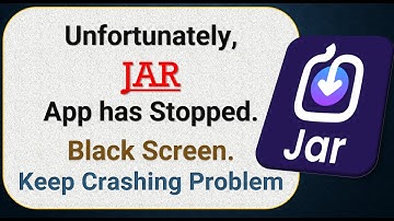How To Fix Unfortunately, Jar App has stopped | Keeps Crashing Problem in Android | Not Open
